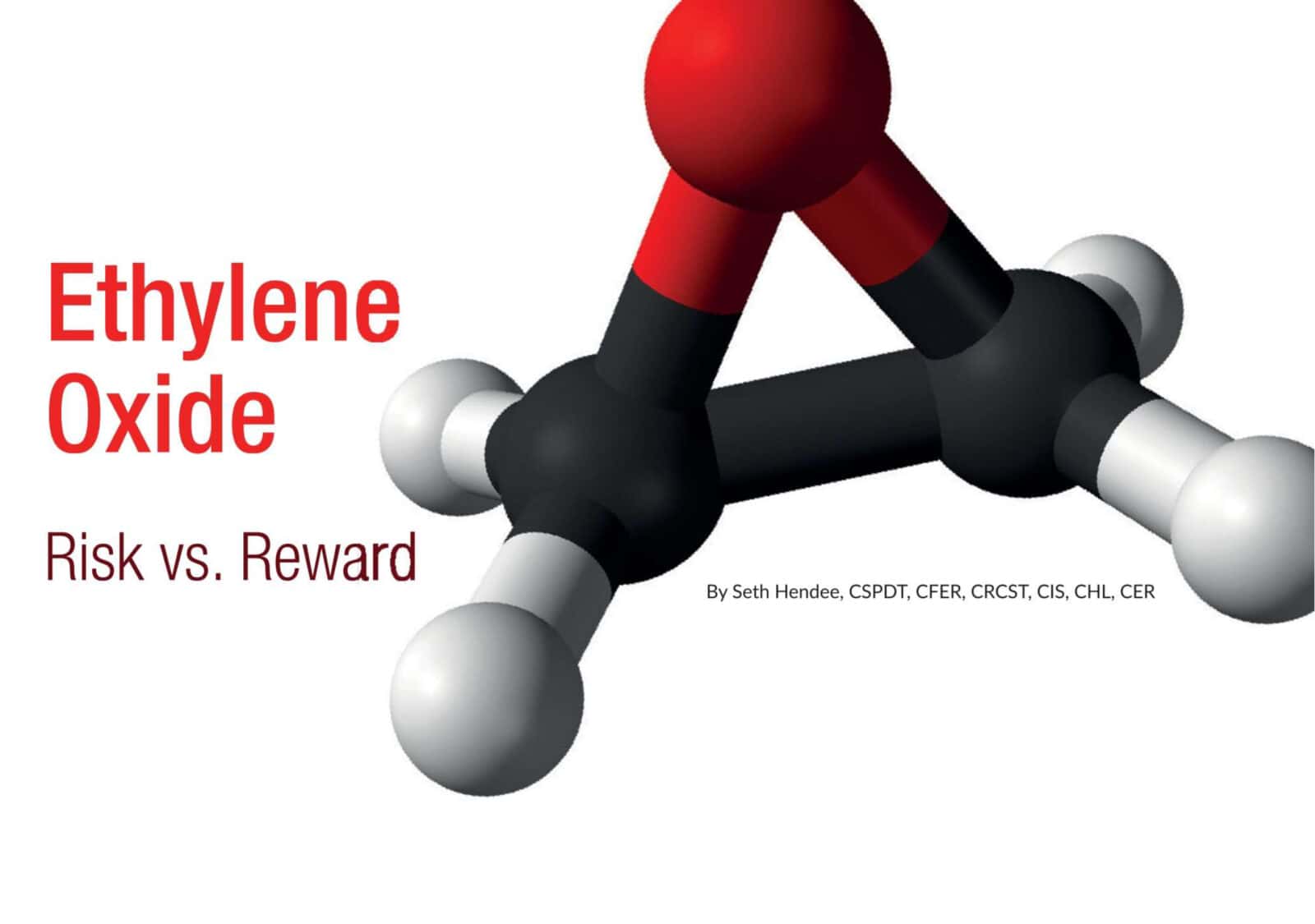 Ethylene Oxide Risk vs. Reward, EndoPro Mag