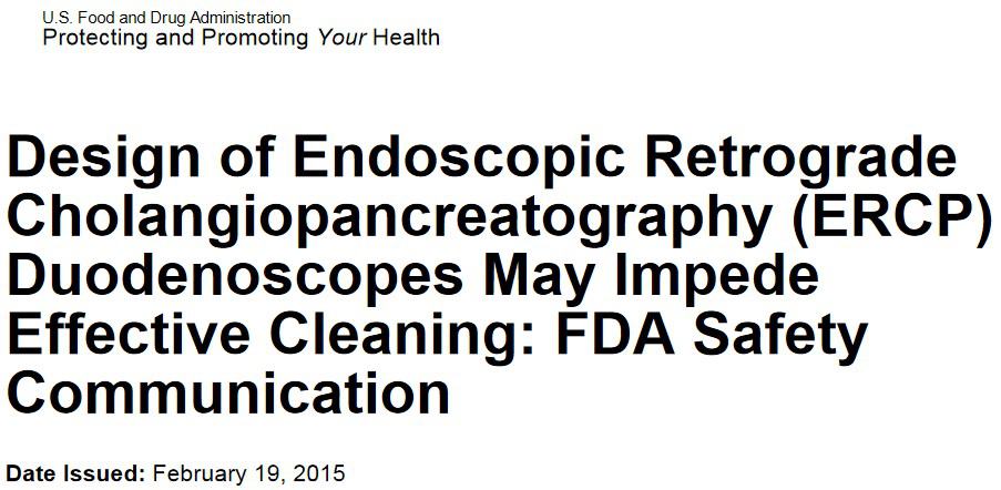 FDA Feb 19, 2015 Duodenoscope Notice